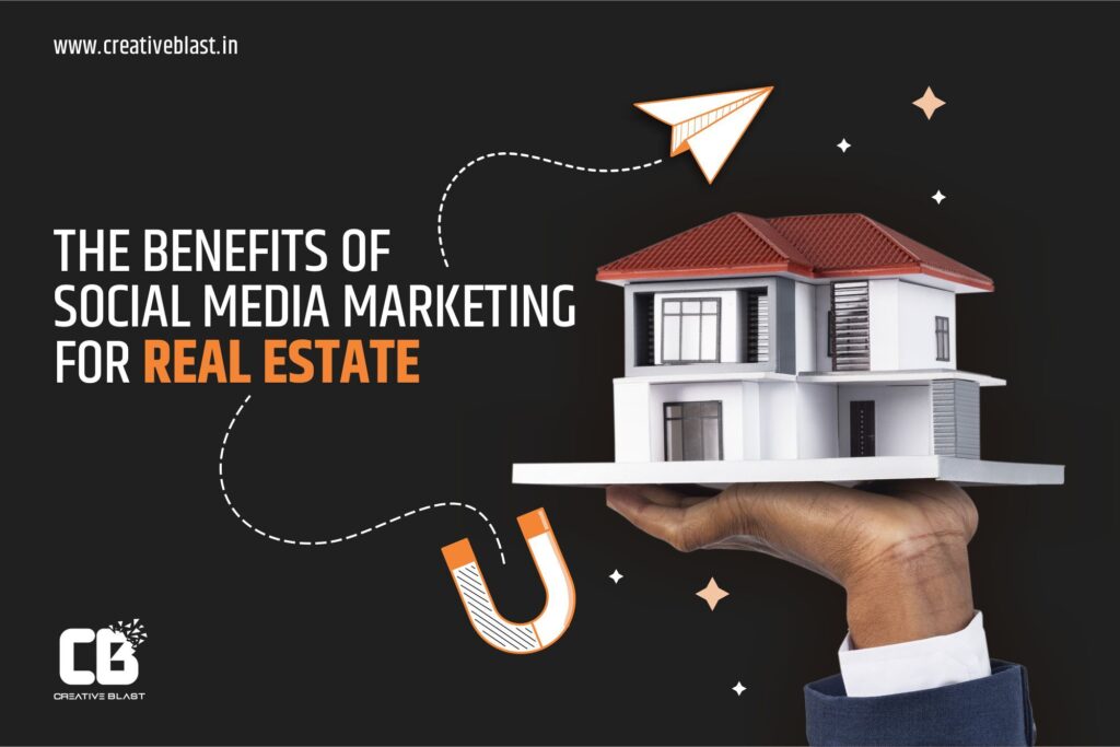 Benefits of Social Media Marketing In Indore for Real Estate Agents